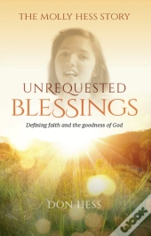 Unrequested Blessings