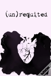 (Un)Requited