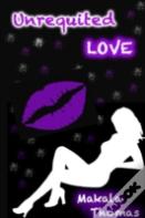 Unrequited Love