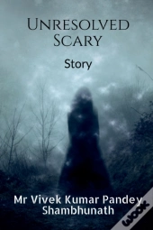 Unresolved Scary