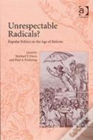 Unrespectable Radicals?