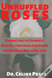 Unruffled Roses