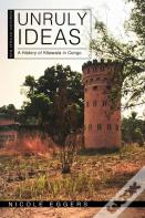 Unruly Ideas