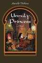 Unruly Princess - Preview