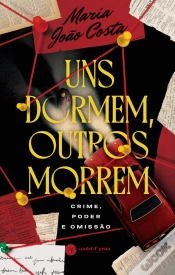 Capa do artigo Uns Dormem, Outros Morrem