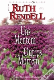 Capa do artigo Uns Mentem, Outros Morrem