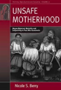 Unsafe Motherhood - Preview