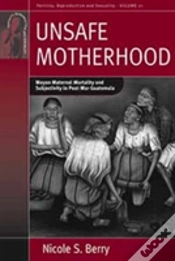 Capa do artigo Unsafe Motherhood