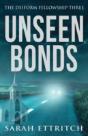 Unseen Bonds: The Deiform Fellowship Three - Preview