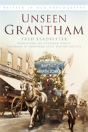 Unseen Grantham - Preview