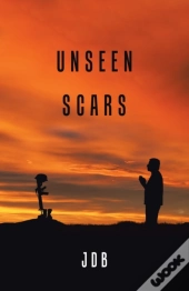 Unseen Scars