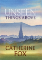 Unseen Things Above - Preview