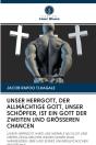 Unser Herrgott, Der Allm Chtige Gott, Un - Preview