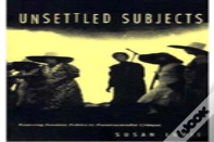 Unsettled Subjects