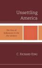 Unsettling America - Preview
