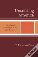 Unsettling America