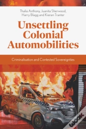 Capa do artigo Unsettling Colonial Automobilities