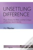 Unsettling Difference