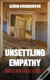 Unsettling Empathy