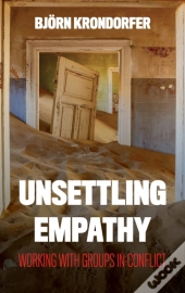 Unsettling Empathy