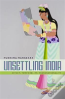 Unsettling India