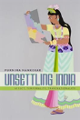 Unsettling India - Preview