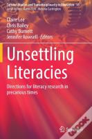 Unsettling Literacies