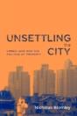 Unsettling The City - Preview