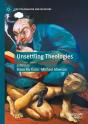 Unsettling Theologies - Preview