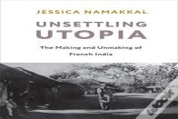 Unsettling Utopia