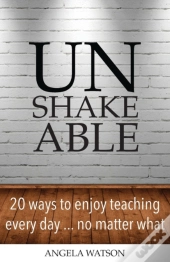 Unshakeable
