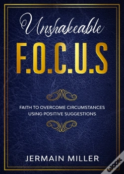 Capa do artigo Unshakeable F.O.C.U.S