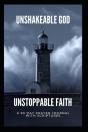 Unshakeable God Unstoppable Faith - Preview