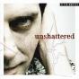 Unshattered - CD - Preview