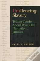 Unsilencing Slavery