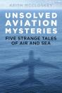 Unsolved Aviation Mysteries - Preview