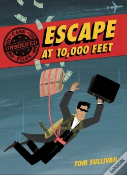 Capa do artigo Unsolved Case Files: Escape At 10,000 Feet
