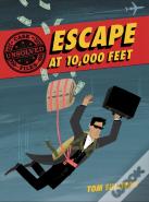 Unsolved Case Files: Escape At 10,000 Feet