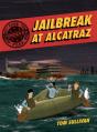 Unsolved Case Files: Jailbreak At Alcatraz - Preview