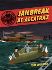 Capa do artigo Unsolved Case Files: Jailbreak At Alcatraz