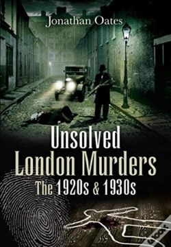 Capa do artigo Unsolved London Murders: The 1920s & 1930s
