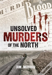 Unsolved Murders Of The North