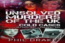 Unsolved Murders Of The Uk