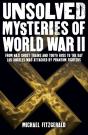 Unsolved Mysteries Of World War Ii - Preview