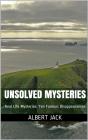 Unsolved Mysteries: Real Life Mysteries: Ten Famous Disappearances - Preview