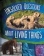 Unsolved Questions About Living Things - Preview