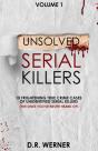 Unsolved Serial Killers  : 10 Frightenin - Preview