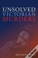 Unsolved Victorian Murders