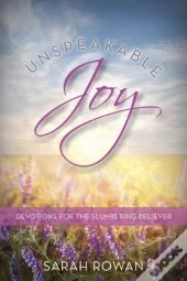 Unspeakable Joy