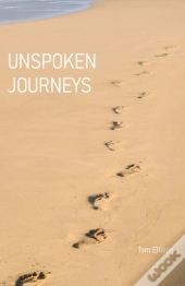 Unspoken Journeys